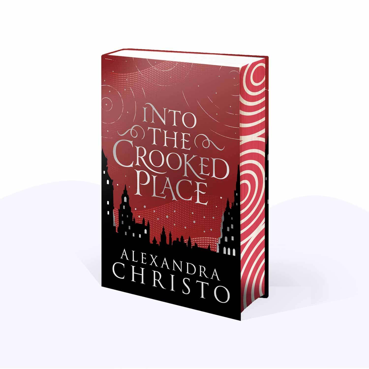 Into The Crooked Place By Alexandra Christo Limited Edition Fairyloot